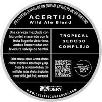 ACERTIJO es una cerveza artesanal estilo “wild ale blend” con miel, la fruta eugenia victoriana, y malta de maíz criollo - etiqueta retiro - Costa Rica Meadery